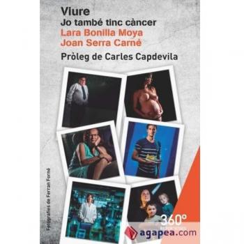 Viure. Jo també tinc càncer