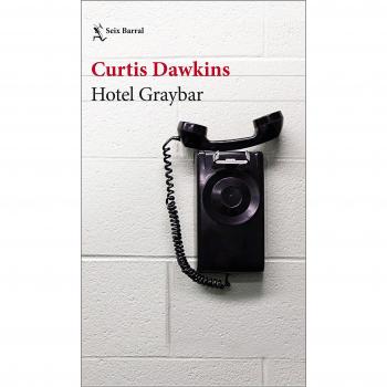Hotel Graybar - DAWKINS, CURTIS