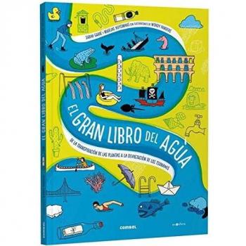 El gran libro del agua. De la transpiración de las plantas a la devastación de los tsunamis (Ecosfera