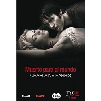 Muerto para el mundo - Charlaine Harris