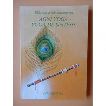 Agni yoga, yoga de síntesis