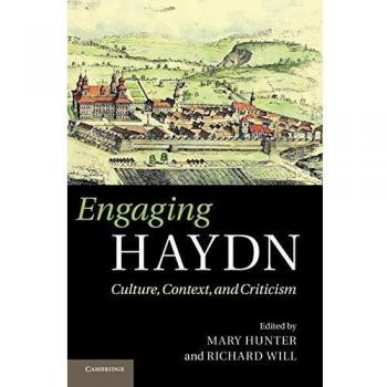 Engaging Haydn: Culture, Context, and Criticism