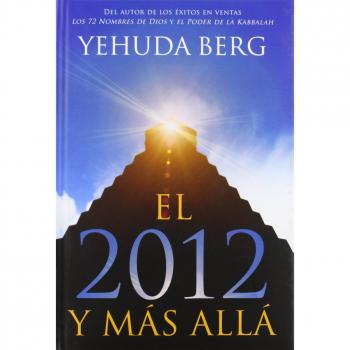 El 2012 Y Más Allá