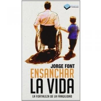 Ensanchar La Vida
