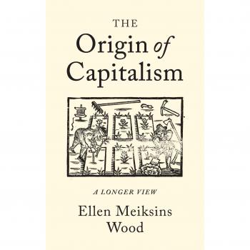The Origin of Capitalism: A Longer View