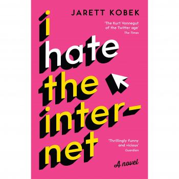 Odios del Internet: Novela de Jarett Kobek