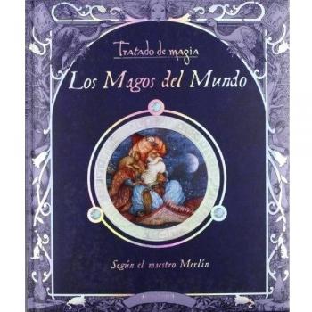 Tratado de magia. Los magos del mundo - Aa Vv