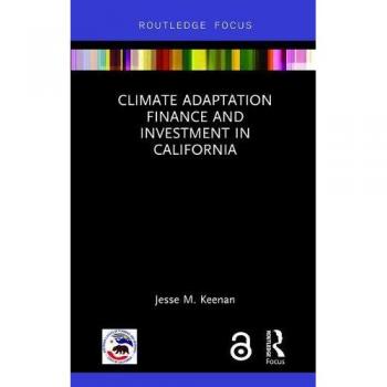 Climate Adaptation Finance and Investment in California