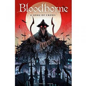 Bloodborne: A Song of Crows: 3