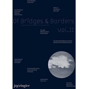 Of Bridges & Borders 2: édition bilingue