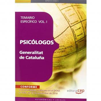 Psicólogos de la Generalitat de Cataluña. Temario específico Vol. I.