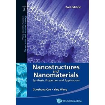 Nanostructures and Nanomaterials: Synthesis, Properties, and Applications