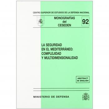La seguridad en el Mediterráneo: complejidad y multidimensionalidad