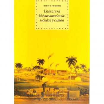 Literatura hispanoamericana: sociedad y cultura: 38