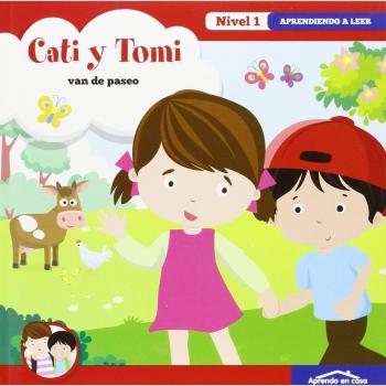 APRENDO EN CASA - APRENDO A LEER Nº 1: Cati y Tomi van de paseo: Aprendiendo a Leer - Nivel 1: 4