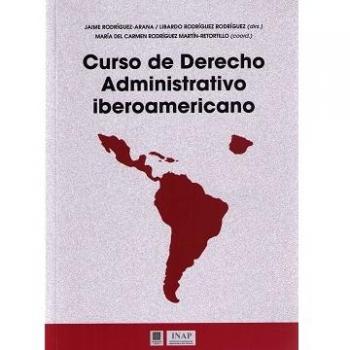 Curso de Derecho Administrativo Iberoamericano