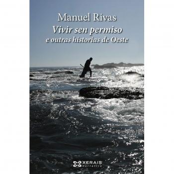 Vivir sen permiso e outras historias de Oeste
