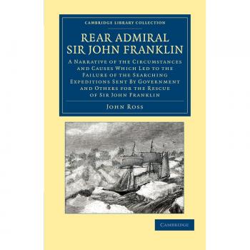 Libro en Papel sobre el Almirante Sir John Franklin: Narrativa de las Circunstancias y Causas del Fracaso de las Expediciones de Búsqueda - Colección Bibliográfica de Exploración Polar