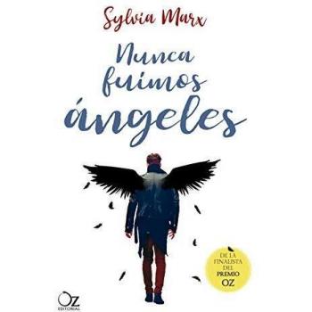 Nunca fuimos ángeles (Tapa blanda)