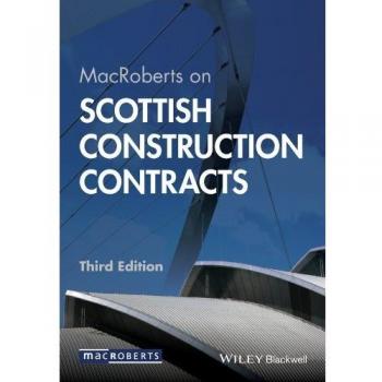 MacRoberts on Scottish Construction Contracts