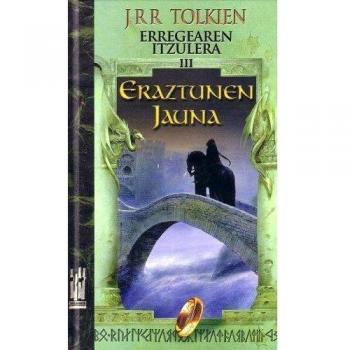 Eraztunen Jauna III. Erregearen itzulera