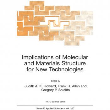 Implications of Molecular and Materials Structure for New Technologies: 360