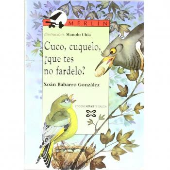 Cuco, cuquelo, ¿que tes no fardelo?