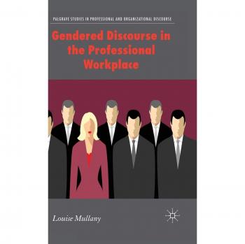 Gendered Discourse in Professional Workplace