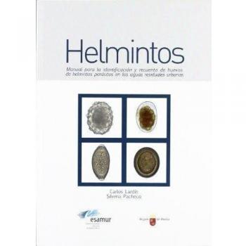 MANUAL PARA LA IDENTIFICACION Y RECUENTO DE HUEVOS DE HELMINTOS PARASITOS EN AGUAS RESIDUALES URBANA