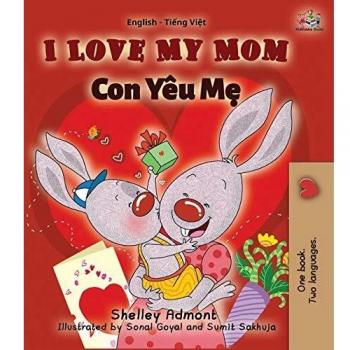 Edición Bilingüe Inglés-Vietnamita Amo a Mi Mamá - Tapa Dura