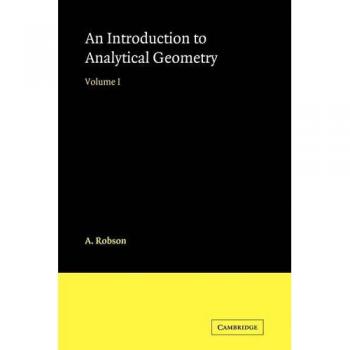 Introducción a la Geometría Analítica, por A. Robson - Texto académico con fundamentos teóricos y prácticos en geometría analítica