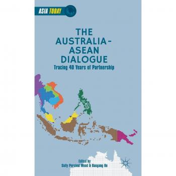 The Australia-ASEAN Dialogue: Tracing 40 Years of Partnership