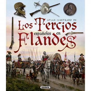 Los Tercios españoles en Flandes