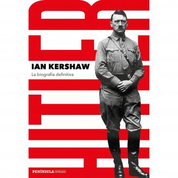 Hitler: La biografía definitiva - Kershaw, Ian