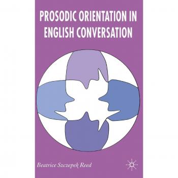 Prosodic Orientation in English Conversation