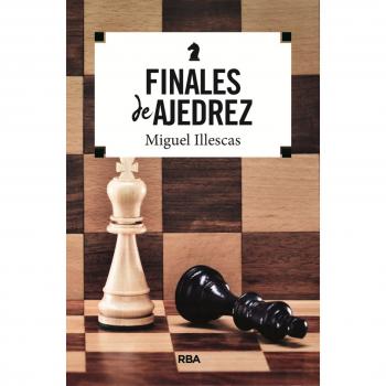Finales de ajedrez - Miguel Illescas Cordoba