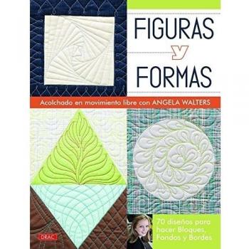 Figuras y formas. Acolchado en movimiento libre