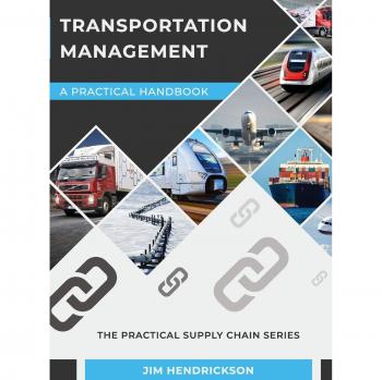 Transportation Management: A Practical Handbook for Supply Chain Optimization
