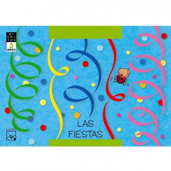 LAS FIESTAS. Rita, la mariquita. BICHITOS. 3 años - 9788421834268