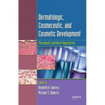 Dermatologic and Cosmeceutic Development Handbook