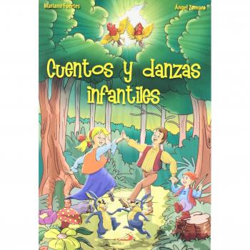 Cuentos y danzas infantiles - 9788428527330