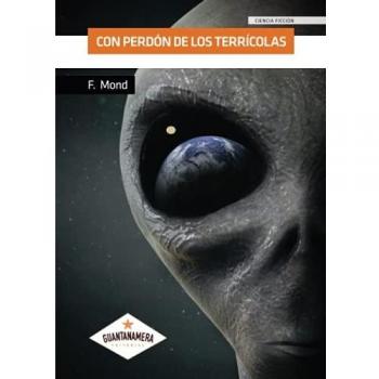 Con perdón de los terrícolas