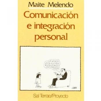 Comunicación e integración personal: 21