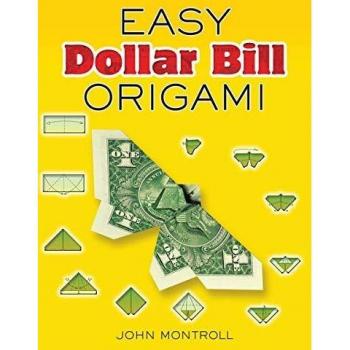 Easy Dollar Bill Origami Easy Dollar Bill Origami