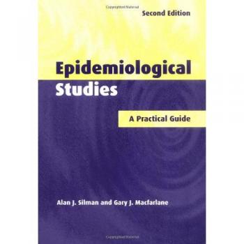Epidemiological Studies 2ed: A Practical Guide