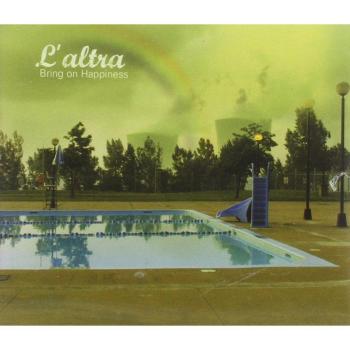 Bring on Happiness - L'altra
