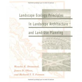 Landscape Ecology Principles in Landscape Architecture and Land-use Planning
