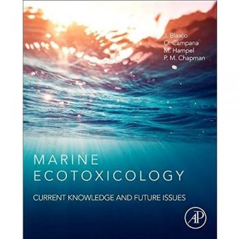 Marine Ecotoxicology: Current Knowledge and Future Issues (Hardback)