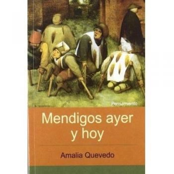 Mendigos ayer y hoy