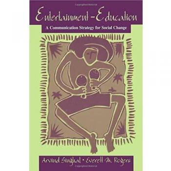 Entertainment-Education: A Communication Strategy for Social Change